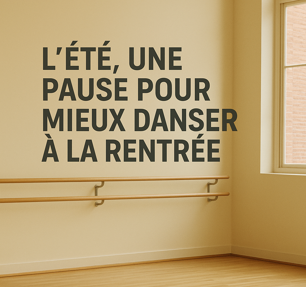 Une pause l'été pour mieux danser à la rentrée